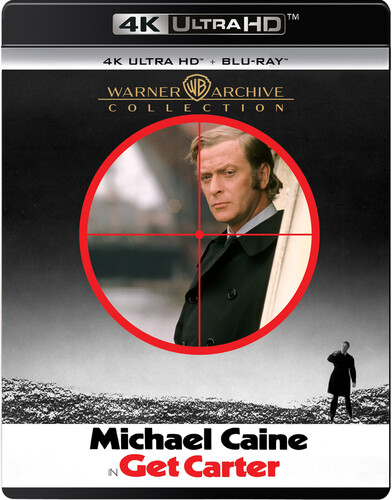 Get Carter (Warner Archive 4k UHD / Blu-Ray)